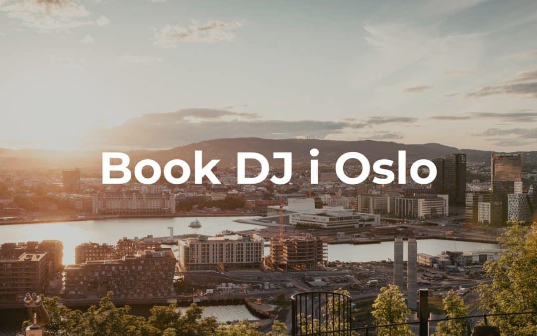 DJ i Oslo